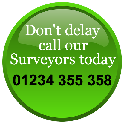 Call our surveyors at 01234 355 358